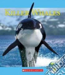 Killer Whales libro in lingua di Simon Charnan, Kazunas Ariel