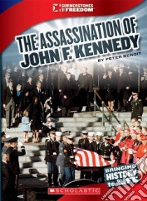 The Assassination of John F. Kennedy libro in lingua di Benoit Peter