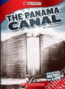 The Panama Canal libro in lingua di Benoit Peter