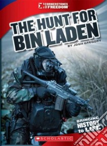 The Hunt for Bin Laden libro in lingua di Gregory Josh