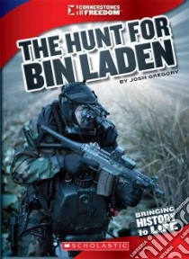 The Hunt for Bin Laden libro in lingua di Gregory Josh