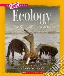 Ecology libro in lingua di Gray Susan Heinrichs