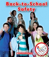 Back-to-School Safety libro in lingua di Herrington Lisa M.