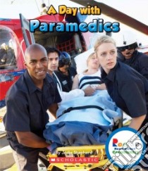 A Day With Paramedics libro in lingua di Shepherd Jodie