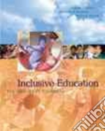 Inclusive Education for the 21st Century libro in lingua di Sands Deanna J., Kozleski Elizabeth B., French Nancy