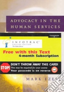 Advocacy in the Human Services libro in lingua di Ezell Mark Ph.D.