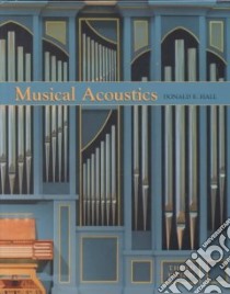 Musical Acoustics libro in lingua di Hall Donald E.