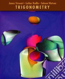 Trigonometry With Infotrac libro in lingua di Stewart James, Redlin Lothar, Watson Saleem