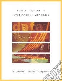 A First Course in Statistical Methods libro in lingua di Ott Lyman, Longnecker Michael