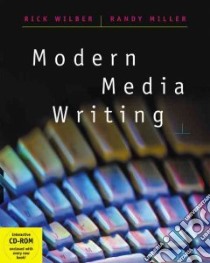 Modern Media Writing With Infotrac libro in lingua di Wilber Rick, Miller Randy