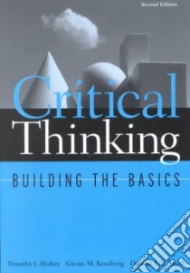 Critical Thinking libro in lingua di Walter Timothy L., Knudsvig Glenn M., Smith Donald E. P.
