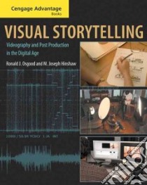 Visual Storytelling libro in lingua di Osgood Ronald J., Hinshaw M. Joseph