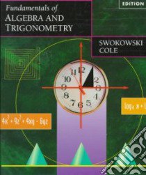 Fundamentals of Algebra and Trigonometry libro in lingua di Swokowski Earl W., Cole Jeffery A.