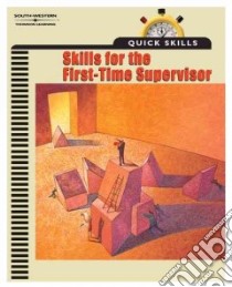 Skills for the First-Time Supervisor libro in lingua di Gordon Douglas