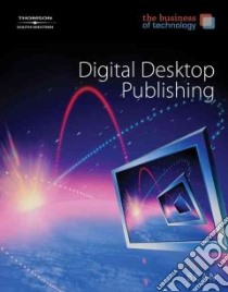 Digital Desktop Publishing libro in lingua di Lake Susan E. L., Bean Karen