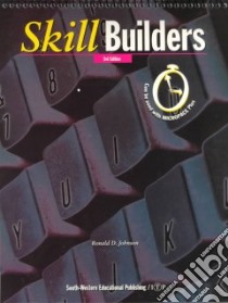 Skill Builders libro in lingua di Johnson Ronald D.