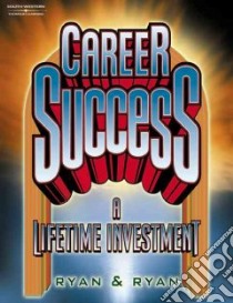 Career Success libro in lingua di Ryan Jerry, Ryan Roberta