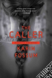 The Caller libro in lingua di Fossum Karin, Semmel K. E. (TRN)