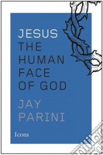 Jesus libro in lingua di Parini Jay