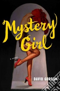 Mystery Girl libro in lingua di Gordon David