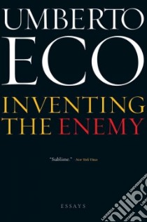 Inventing the Enemy libro in lingua di Eco Umberto, Dixon Richard (TRN)
