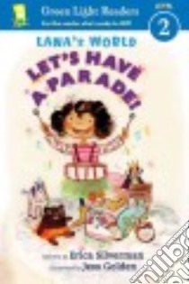 Let's Have a Parade libro in lingua di Silverman Erica, Golden Jess (ILT)