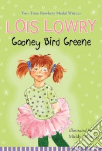 Gooney Bird Greene libro in lingua di Lowry Lois, Thomas Middy (ILT)