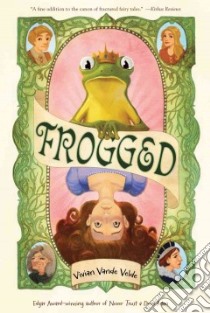 Frogged libro in lingua di Vande Velde Vivian