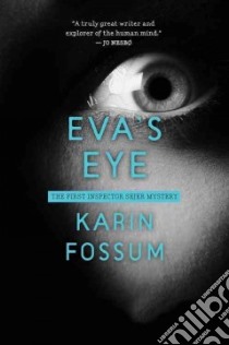 Eva's Eye libro in lingua di Fossum Karin, Anderson James (TRN)
