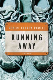Running Away libro in lingua di Powell Robert Andrew