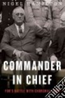 Commander in Chief libro in lingua di Hamilton Nigel