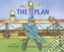 The Plan libro in lingua di Paul Alison, Lehman Barbara (ILT)