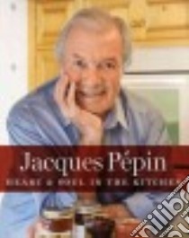 Jacques Pépin libro in lingua di Pépin Jacques, Tom Hopkins Studio (PHT)