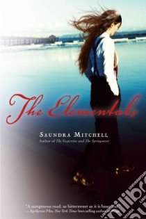 The Elementals libro in lingua di Mitchell Saundra