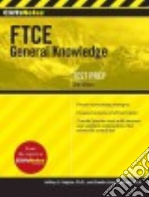 CliffsNotes FTCE General Knowledge Test libro in lingua di Kaplan Jeffrey S. Ph.D., McCune Sandra Luna Ph.D.