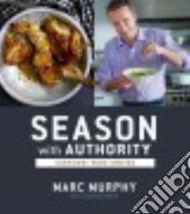 Season With Authority libro in lingua di Murphy Marc, Massov Olga, Angeles Cedric (PHT)