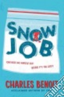 Snow Job libro in lingua di Benoit Charles