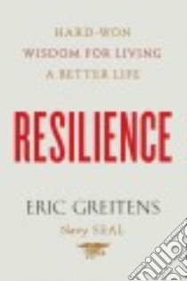 Resilience libro in lingua di Greitens Eric
