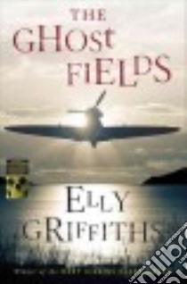The Ghost Fields libro in lingua di Griffiths Elly