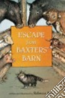 Escape from Baxters' Barn libro in lingua di Bond Rebecca