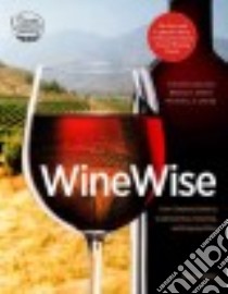 Winewise libro in lingua di Kolpan Steven, Smith Brian H., Weiss Michael A.