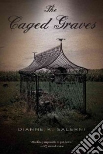 The Caged Graves libro in lingua di Salerni Dianne K.