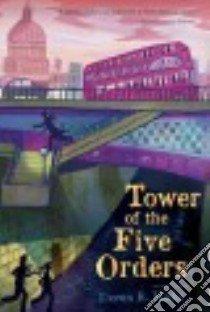 Tower of the Five Orders libro in lingua di Hicks Deron R., Geyer Mark Edward (ILT)