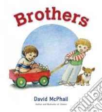 Brothers libro in lingua di McPhail David