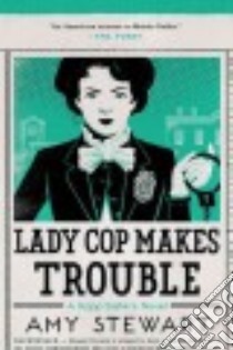 Lady Cop Makes Trouble libro in lingua di Stewart Amy