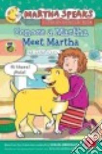 Meet Martha / Conoce a Martha libro in lingua di Barss Karen, Calvo Carlos E. (TRN)