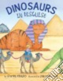 Dinosaurs in Disguise libro in lingua di Krensky Stephen, Munsinger Lynn (ILT)
