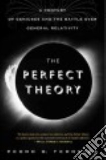The Perfect Theory libro in lingua di Ferreira Pedro G.