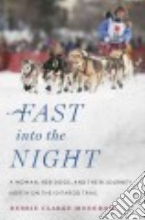 Fast into the Night libro in lingua di Moderow Debbie Clarke