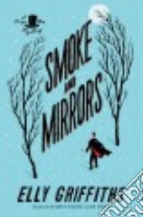 Smoke and Mirrors libro in lingua di Griffiths Elly